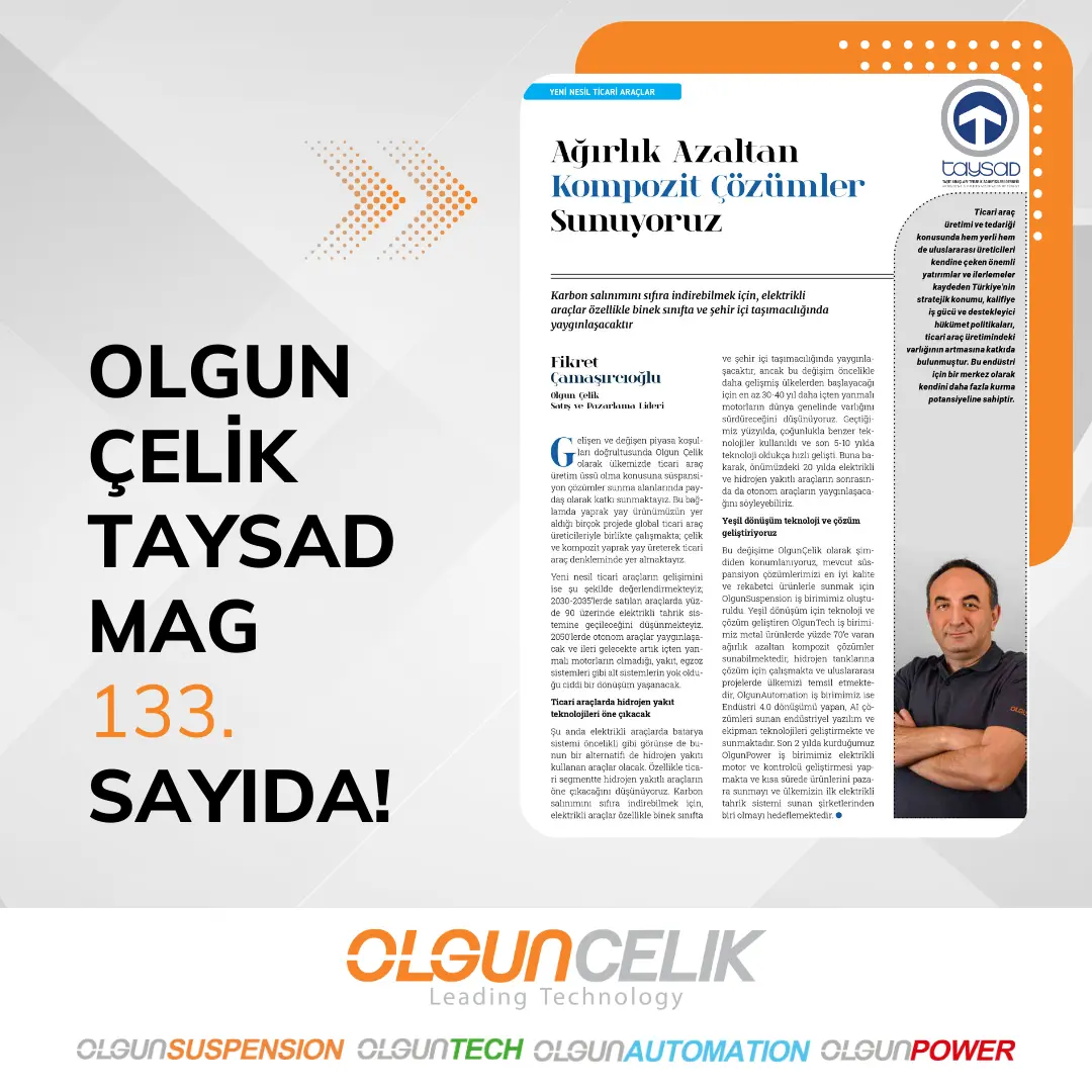 Olgun Çelik olarak TAYSAD Dergisi’nin Son Sayısındayız!